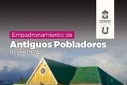 La Municipalidad de Ushuaia abre el empadronamiento de Antiguos Pobladores