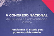 Tierra del Fuego será sede del V Congreso Nacional de Estudios de Administración Pública